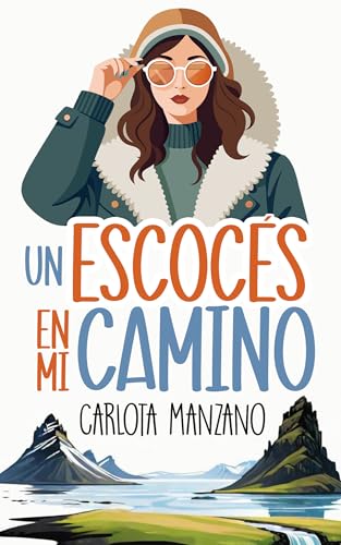Un escocés en mi camino (Spanish Edition)