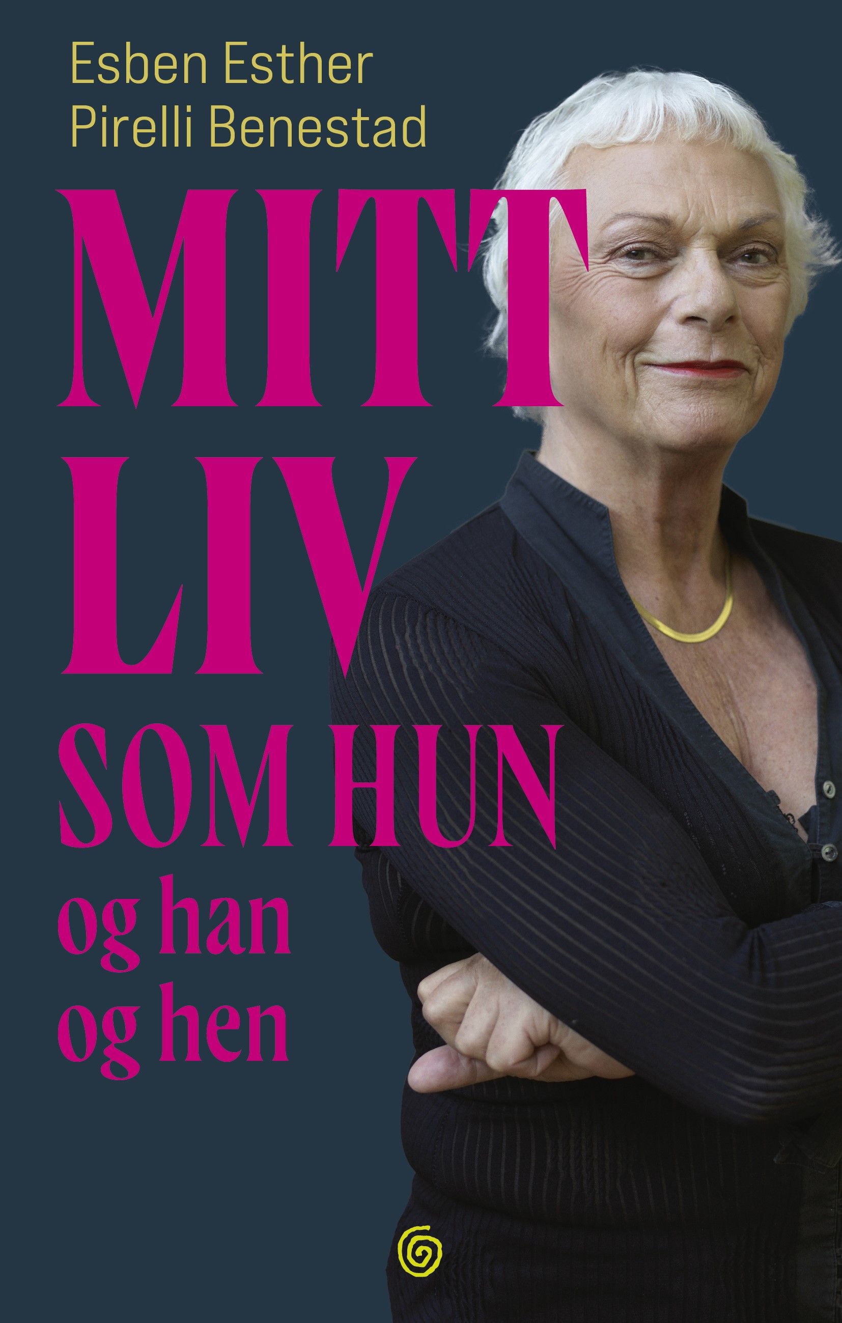 Mitt liv som hun og han og hen (Hardcover)