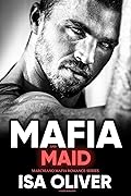 Mafia and Maid (Marchiano Mafia)