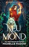 Neumond (Star Touched 3) by Michelle Madow