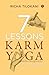7 Lessons of Karm Yoga : Mi...
