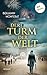 Der Turm der Welt by Benjamin Monferat