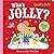 Macmillan Childrens Books Whos Jolly? The Perfect Christmas G... by Camilla Reid