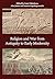 Religion and War from Antiq...