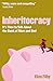 Inheritocracy by Eliza Filby