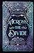 Across The Divide- 10 year Anniversary Edition (Collector Series 10 year Anniversary Edition)