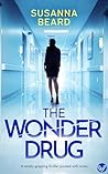 The Wonder Drug by Susanna Beard
