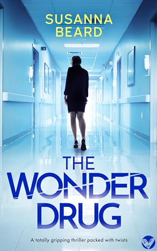 The Wonder Drug (Kindle Edition)