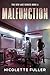 Malfunction (The New Age Se...