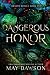 Dangerous Honor (Discreet edition) (Dragon Royals (Discreet editions))