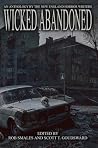 Wicked Abandoned:...