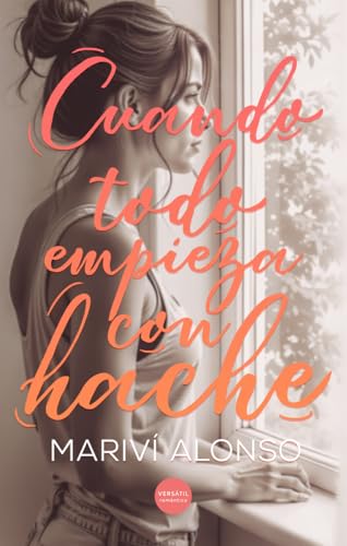 Portada de Cuando todo empieza con hache, de Mariví Alonso Ceballos