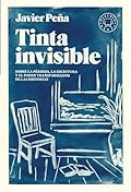 Tinta invisible: Sobre la pérdida, la escritura y el poder transformador de las historias