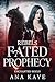 Rebel's Fated Prophecy: A P...