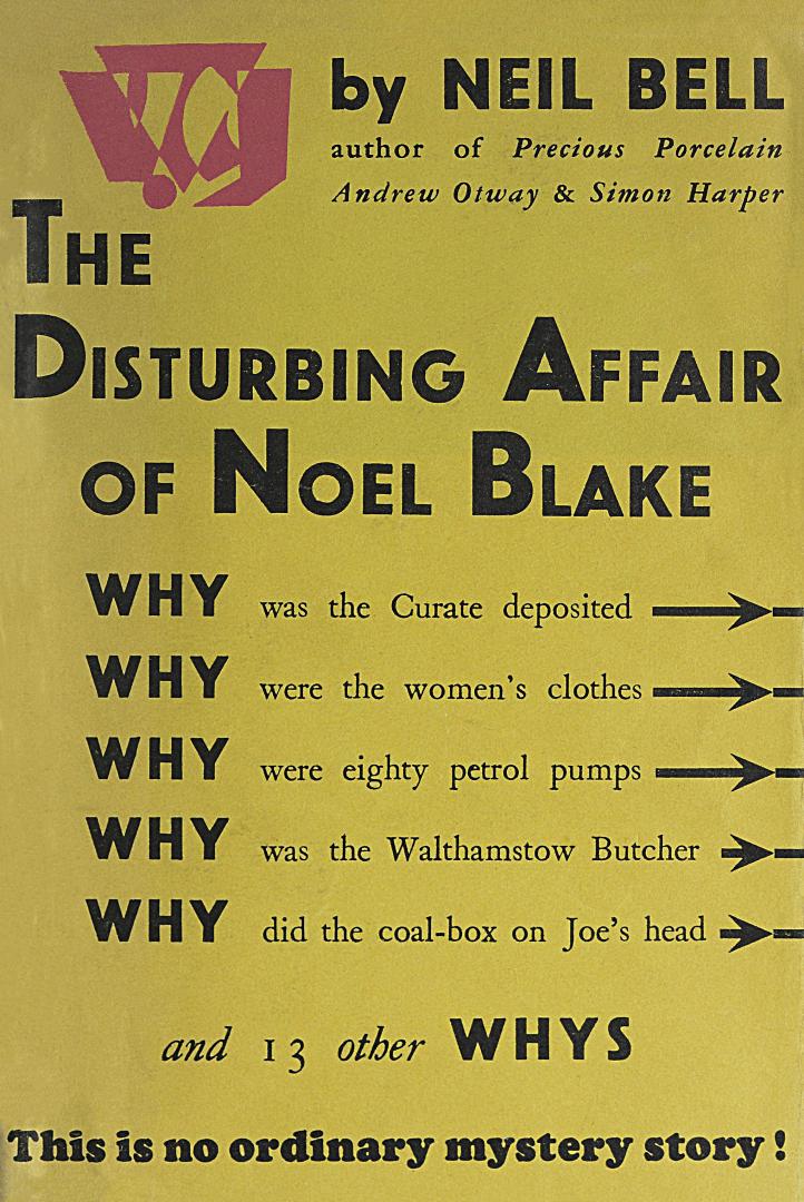 The disturbing affair of Noel Blake