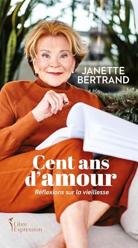 Cent ans d'amour (NON CLASSE) (French Edition)