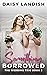 Something Borrowed (The Wedding Trio #2)