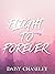 Flight to Forever