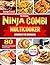 The Ultimate Ninja Combi Multicooker Cookbook for Beginners by George Crouch