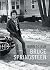 Bruce Springsteen by Bruce Springsteen