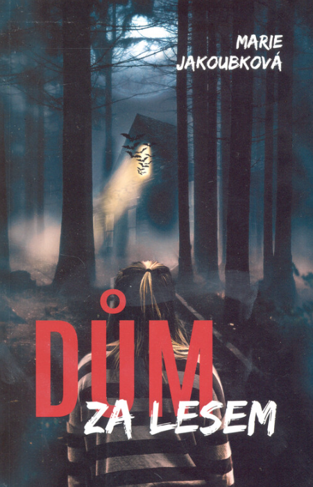 Dům za lesem (Paperback)