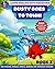 Dusty Goes to Town! Book 3: Easy Method for Learning English! ESL for children with Dinosaurs. Book 1 in the Dusty Dino English Series for Italian, ... speakers (Dusty Dino English Learning Series)