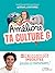 Améliore ta culture G: + de 1000 infos insolites faciles à mémoriser (French Edition)