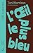 L'Œil le plus bleu (French Edition)