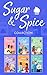 Sugar & Spice Collection