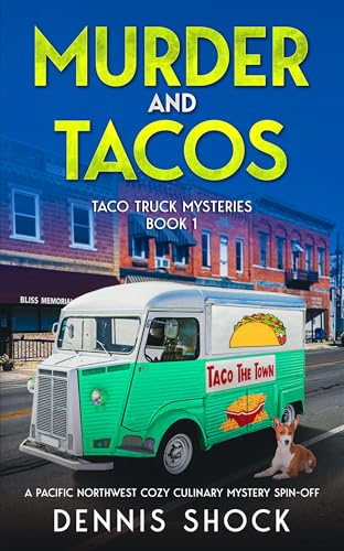 Murder and Tacos (Taco Truck Mysteries #1)