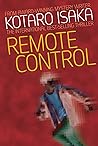 Remote Control by Kōtarō Isaka