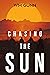 Chasing the Sun