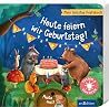 ‎Heute feiern wir...
