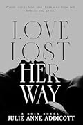 Love Lost Her Way