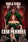 Caso Pandora: Libro 2 (Saga Morrigan) (Spanish Edition)