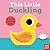 This Little Duckling: A Tou...