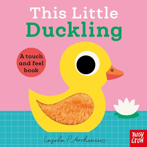 This Little Duckling: A Touch and Feel Book (Board Book)