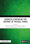Cognitive Computing for Internet of Medical Things
