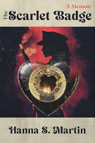 The Scarlet Badge: A Memoir
