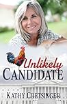 Unlikely Candidate by Kathy Cretsinger