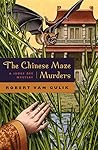 The Chinese Maze Murders by Robert van Gulik