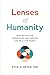 Lenses of Humanity: How Ref...