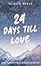 24 Days till Love: Ein Adve...