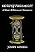 King's Judgement: A Might and Morality Game Book (Magma Gamebooks)