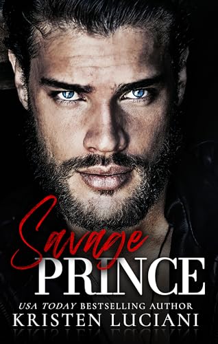 Savage Prince (Kindle Edition)
