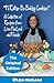 I'd Rather Be Baking Cookies (First Edition): A Collection of Recipes from Lisa MacLeod and Friends
