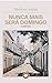 Nunca Mais Será Domingo by Matheus Araújo
