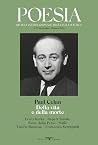 Poesia. Rivista internazionale di cultura poetica. Nuova serie #27. Paul Celan. Della vita e della morte Poesia. Rivista internazionale di cultura poetica. Nuova serie #27. Paul Celan. Della vita e della morte