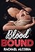 Blood Bound: Blood Mated Du...
