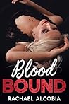 Blood Bound: Blood Mated Duet Book 2